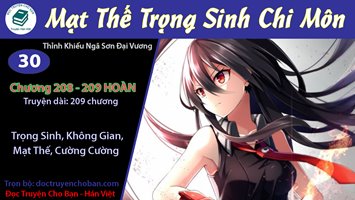 [HV] Mạt Thế Trọng Sinh Chi Môn